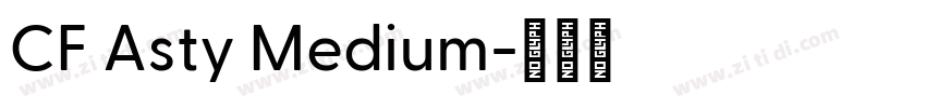 CF Asty Medium字体转换